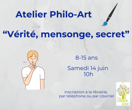 Atelier Philo-Art-Verite-2025.png, juin 2025