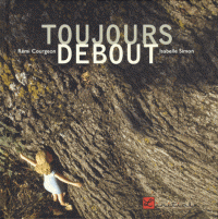 toujours-debout-remi-courgeon.gif